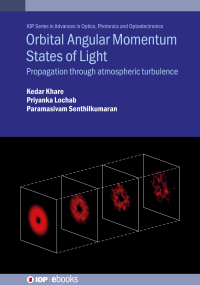 表紙画像: Orbital Angular Momentum States of Light 1st edition 9780750322812