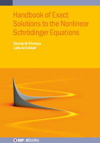 Cover image: Handbook of Exact Solutions to the Nonlinear Schrödinger Equations 1st edition 9780750324267