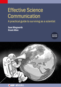 Cover image: Effective Science Communication 2nd edition 9780750325219