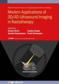 Cover image: Modern Applications of 3D/4D Ultrasound Imaging in Radiotherapy 1st edition 9780750325509