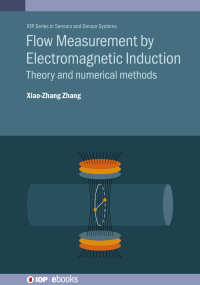Cover image: Flow Measurement by Electromagnetic Induction 1st edition 9780750325622