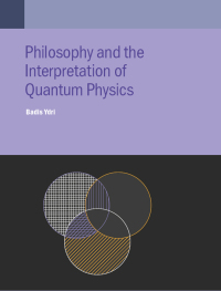 Cover image: Philosophy and the Interpretation of Quantum Physics 1st edition 9780750326018