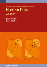 Imagen de portada: Nuclear Data 1st edition 9780750326728