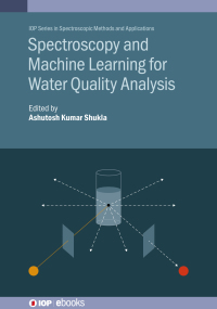 Cover image: Spectroscopy and Machine Learning for Water Quality Analysis 1st edition 9780750330459