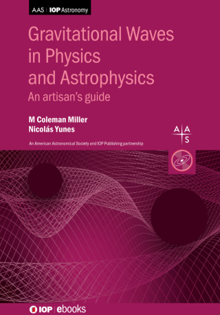 Cover image: Gravitational Waves in Physics and Astrophysics 1st edition 9780750330497