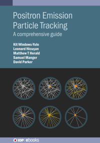 Omslagafbeelding: Positron Emission Particle Tracking 1st edition 9780750330695