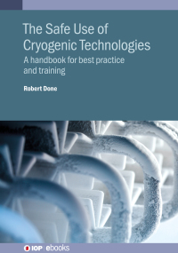 Cover image: The Safe Use of Cryogenic Technologies 1st edition 9780750331210