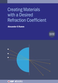 表紙画像: Creating Materials with a Desired Refraction Coefficient (Second Edition) 1st edition 9780750333924