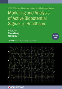 Cover image: Modelling and Analysis of Active Biopotential Signals in Healthcare, Volume 2 1st edition 9780750334129