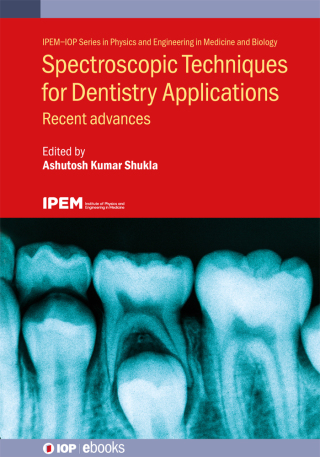 Imagen de portada: Spectroscopic Techniques for Dentistry Applications 1st edition 9780750334600