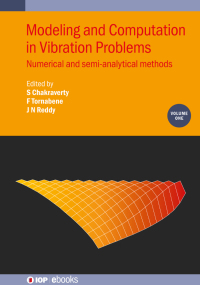 Omslagafbeelding: Modeling and Computation in Vibration Problems, Volume 1 1st edition 9780750334846