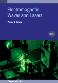 Titelbild: Electromagnetic Waves and Lasers (Second Edition) 1st edition 9780750335249