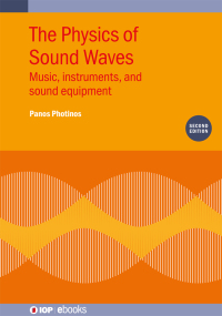 表紙画像: The Physics of Sound Waves (Second Edition) 1st edition 9780750335409