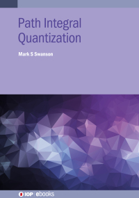 Cover image: Path Integral Quantization 1st edition 9780750335454