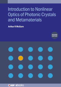 Imagen de portada: Introduction to Nonlinear Optics of Photonic Crystals and Metamaterials (Second Edition) 1st edition 9780750335805