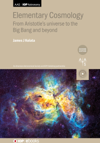 Cover image: Elementary Cosmology (Second Edition) 2nd edition 9780750336130