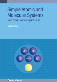 Immagine di copertina: Simple Atomic and Molecular Systems 1st edition 9780750336802