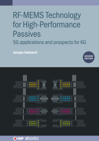Imagen de portada: RF-MEMS Technology for High-Performance Passives (2nd Edition) 1st edition 9780750341974