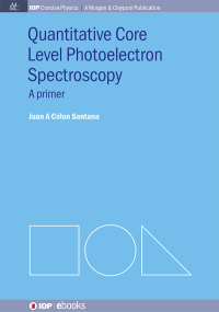 Cover image: Quantitative Core Level Photoelectron Spectroscopy 1st edition 9780750327831