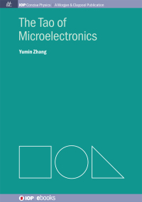 Cover image: The Tao of Microelectronics 1st edition 9781627054522