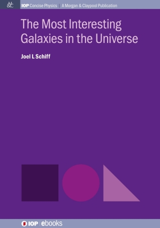 Imagen de portada: The Most Interesting Galaxies in the Universe 1st edition 9781643270012