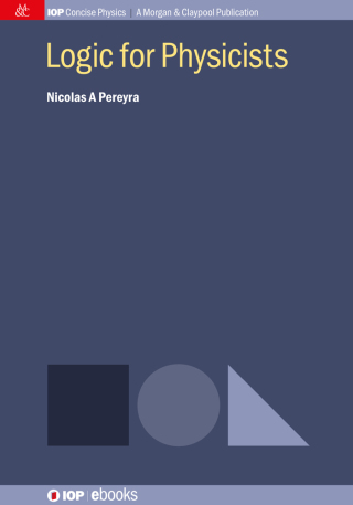 Cover image: Logic for Physicists 1st edition 9781643270135
