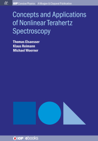 Omslagafbeelding: Concepts and Applications of Nonlinear Terahertz Spectroscopy 1st edition 9781643272139