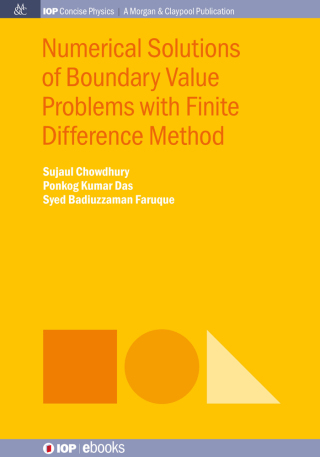 Cover image: Numerical Solutions of Boundary Value Problems with Finite Difference Method 1st edition 9781643272771