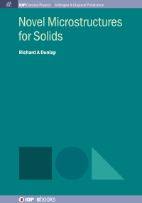 Imagen de portada: Novel Microstructures for Solids 1st edition 9781643273358