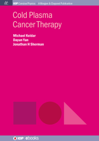 Imagen de portada: Cold Plasma Cancer Therapy 1st edition 9780750329774