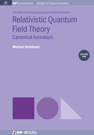 صورة الغلاف: Relativistic Quantum Field Theory, Volume 1 1st edition 9781643276991