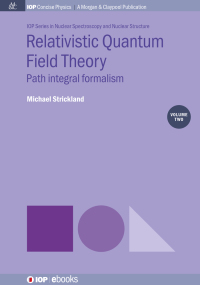 Cover image: Relativistic Quantum Field Theory, Volume 2 1st edition 9781643277059
