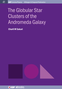 صورة الغلاف: The Globular Star Clusters of the Andromeda Galaxy 1st edition 9781643277479