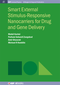 Cover image: Smart External Stimulus-Responsive Nanocarriers for Drug and Gene Delivery 1st edition 9781681741383