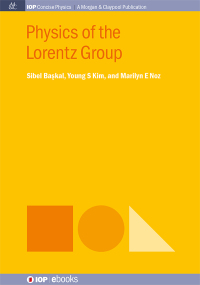 Cover image: Physics of the Lorentz Group 1st edition 9781681741901