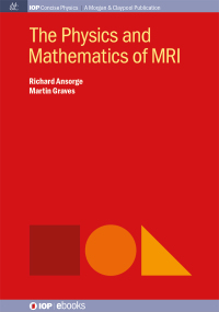 Titelbild: The Physics and Mathematics of MRI 1st edition 9781681740041