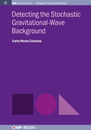 Cover image: Detecting the Stochastic Gravitational-Wave Background 1st edition 9781681740188