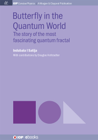 Titelbild: Butterfly in the Quantum World 1st edition 9781681740539