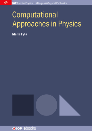 Cover image: Computational Approaches in Physics 1st edition 9781681744162