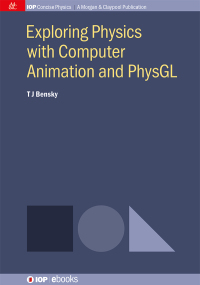 صورة الغلاف: Exploring physics with computer animation and PhysGL 1st edition 9780750328388