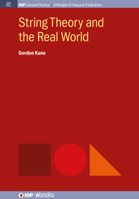 Cover image: String Theory and the Real World 1st edition 9781681744889