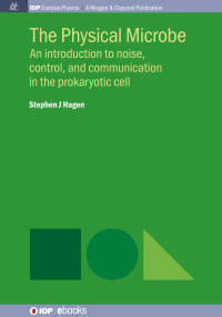Cover image: The Physical Microbe 1st edition 9780750328852