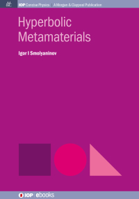 Cover image: Hyperbolic Metamaterials 1st edition 9781681749044