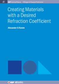 Cover image: Creating Materials with a Desired Refraction Coefcient 1st edition 9780750328920