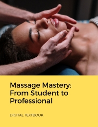 Cover image: Massage Mastery: From Student to Professional 2nd edition 1792379374