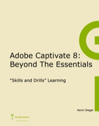 Cover image: Adobe Captivate 8: Beyond The Essentials (PDF) 1932733728