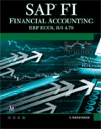 Cover image: SAP FI  Financial Accounting ERP ECC6, R/3 4.70 1st edition 9781937585648