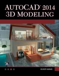 Cover image: AutoCAD 2014 3D Modeling 1st edition 9781938549618