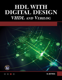Cover image: HDL with Digital Design VHDL and Verilog 1st edition 9781938549816