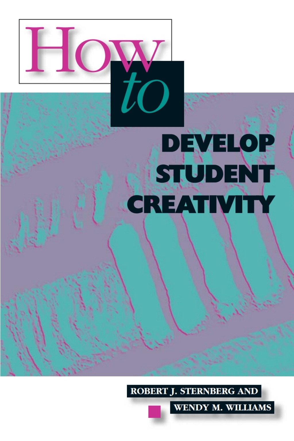 How to Develop Student Creativity (eBook)